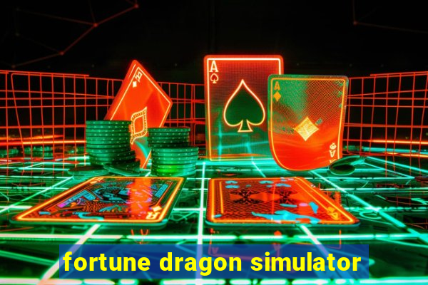 fortune dragon simulator