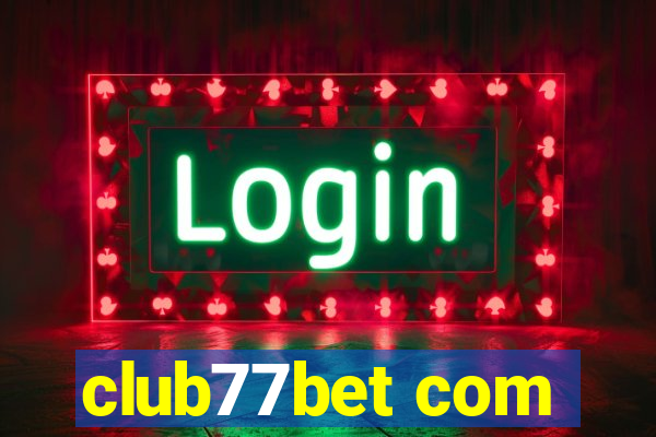 club77bet com