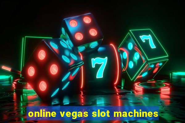 online vegas slot machines