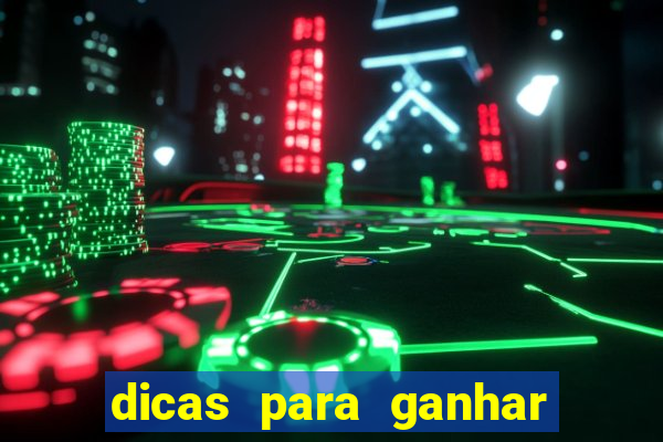 dicas para ganhar no jogo aviator