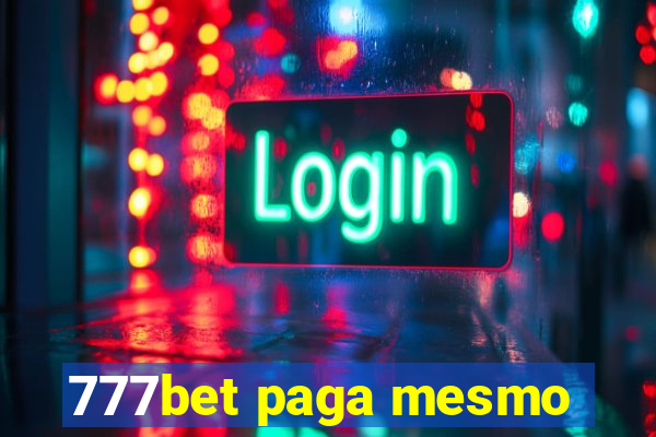 777bet paga mesmo