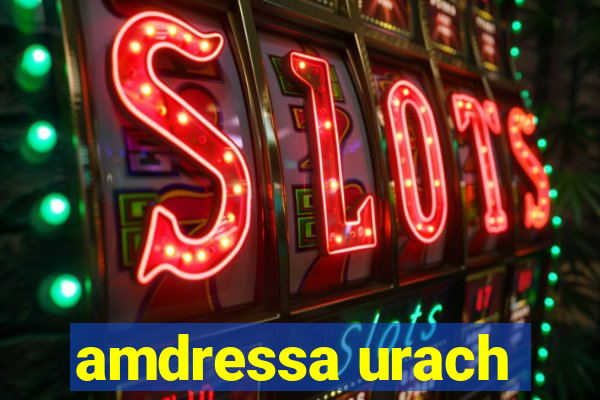 amdressa urach