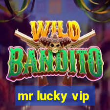 mr lucky vip