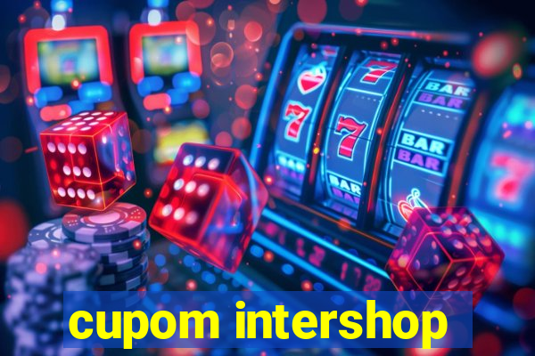 cupom intershop