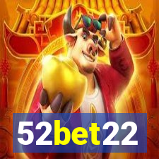 52bet22