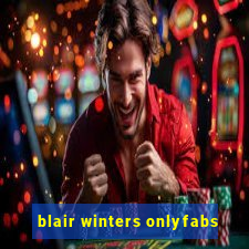 blair winters onlyfabs