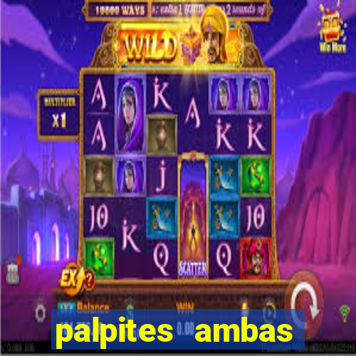 palpites ambas marcam hoje