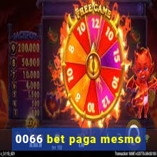 0066 bet paga mesmo