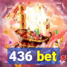 436 bet