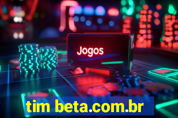 tim beta.com.br