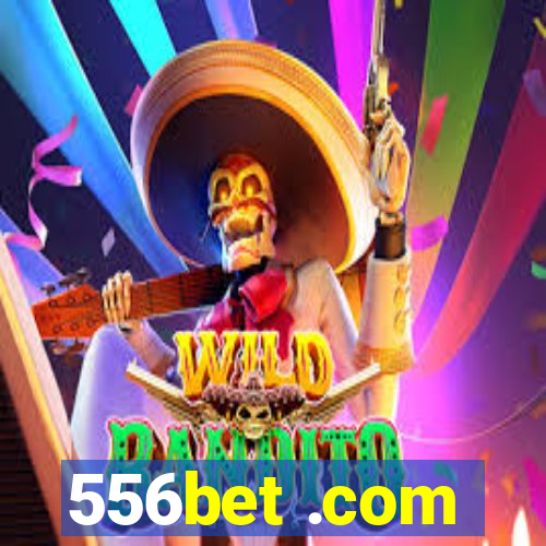 556bet .com