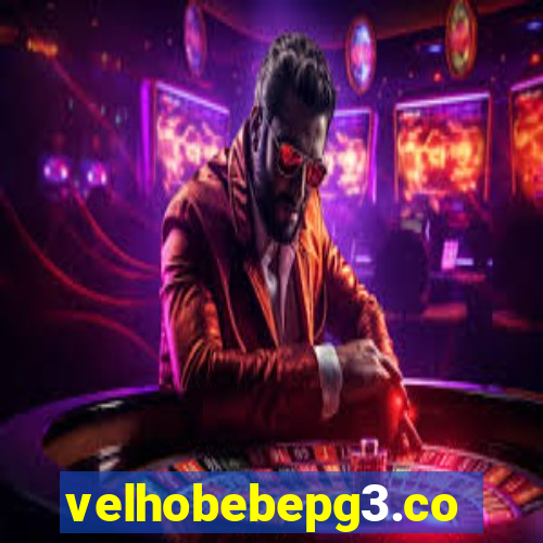 velhobebepg3.com