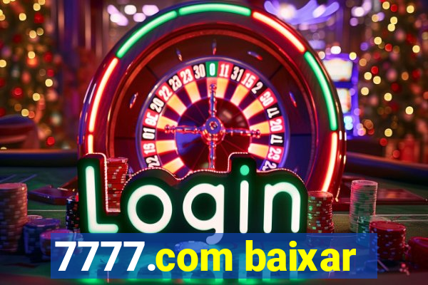 7777.com baixar