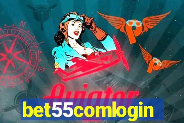 bet55comlogin