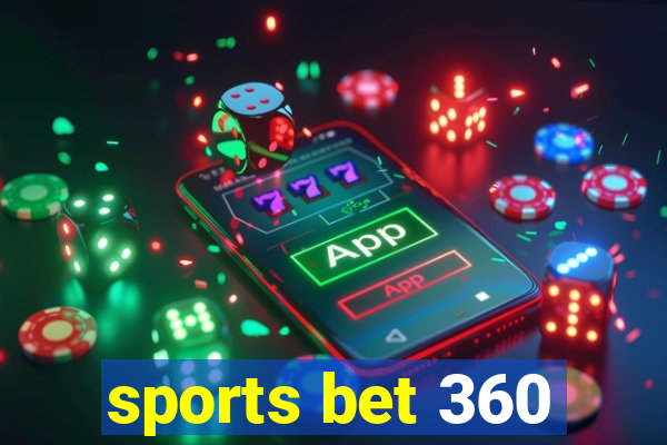 sports bet 360