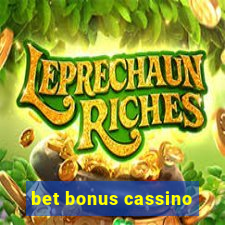 bet bonus cassino