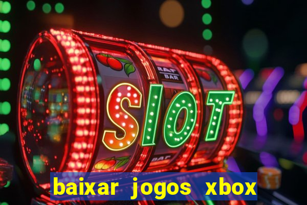 baixar jogos xbox 360 rgh torrent