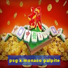 psg x monaco palpite