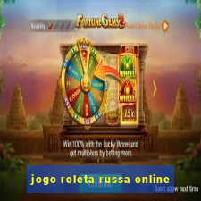 jogo roleta russa online