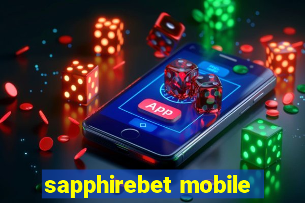 sapphirebet mobile