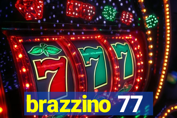 brazzino 77