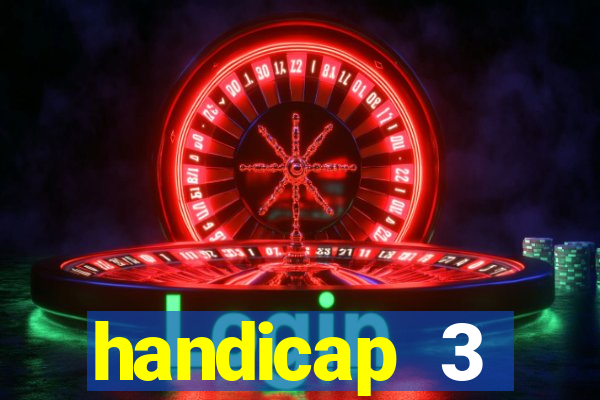 handicap 3 resultado final