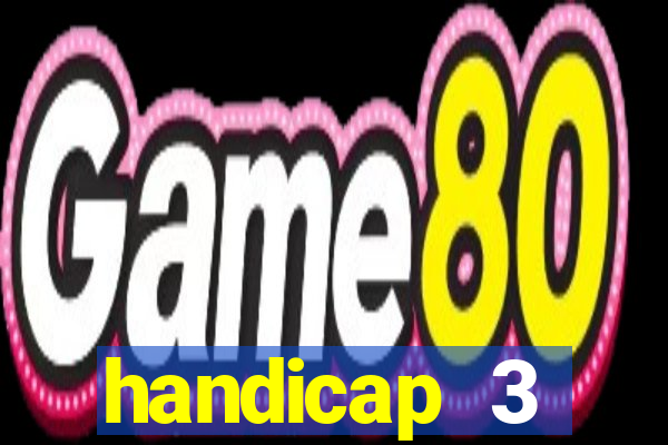 handicap 3 resultado final