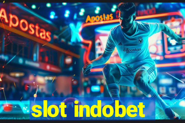 slot indobet