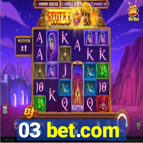 03 bet.com