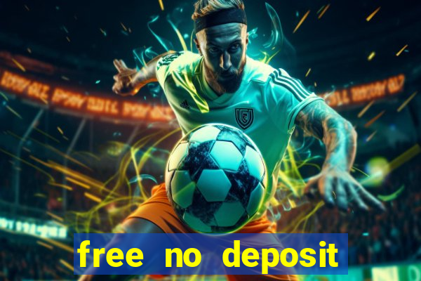 free no deposit bonus casinos