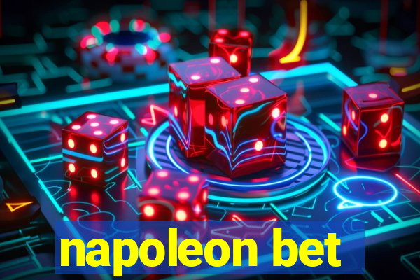 napoleon bet