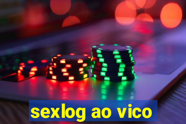 sexlog ao vico