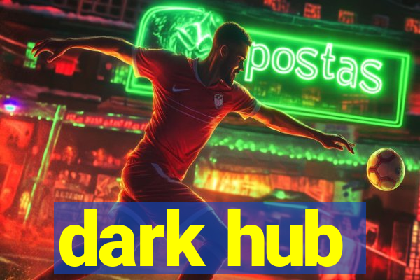 dark hub