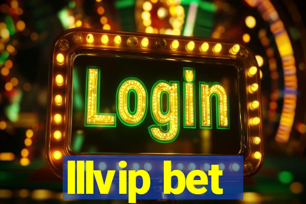 lllvip bet