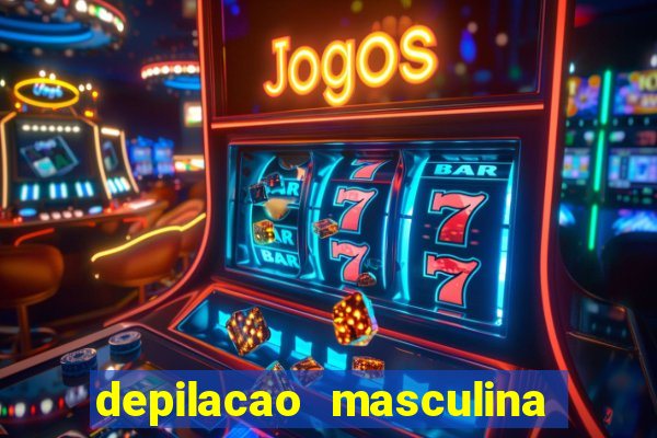 depilacao masculina porto alegre