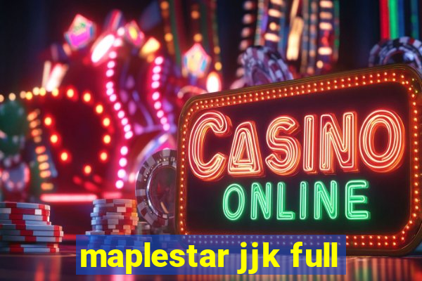 maplestar jjk full