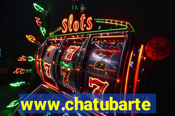 www.chatubarte