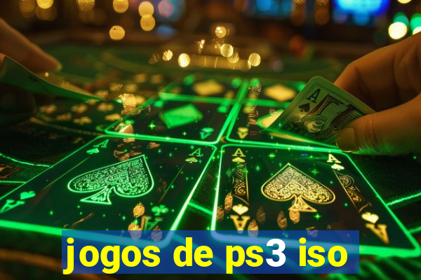 jogos de ps3 iso