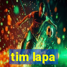 tim lapa