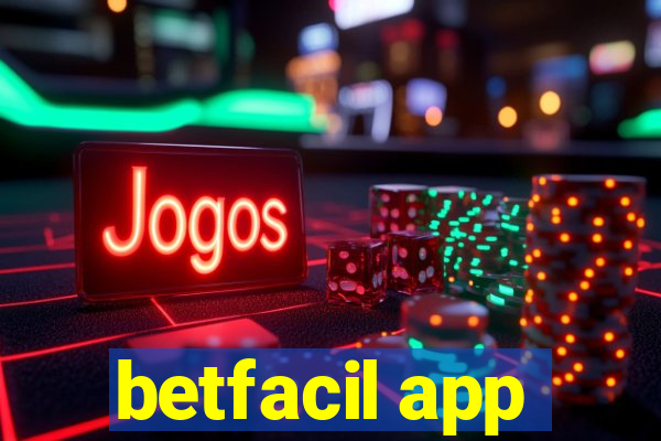 betfacil app