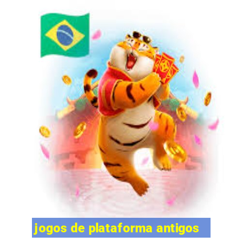 jogos de plataforma antigos