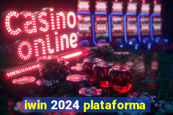 iwin 2024 plataforma