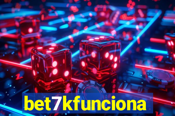 bet7kfunciona