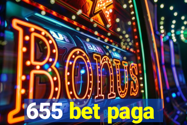 655 bet paga