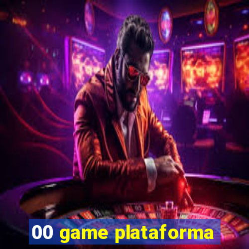 00 game plataforma