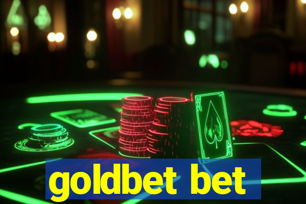 goldbet bet