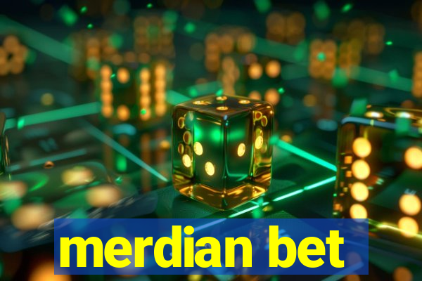 merdian bet