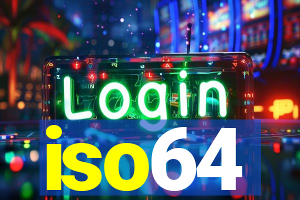 iso64