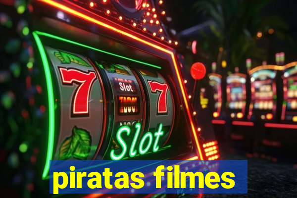 piratas filmes