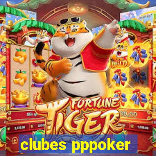 clubes pppoker